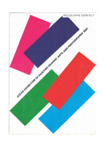 Participated in ASEAN Exhibition of Painting, Graphic Art and Photography at Chulalongkorn University, Bangkok, Thailand.